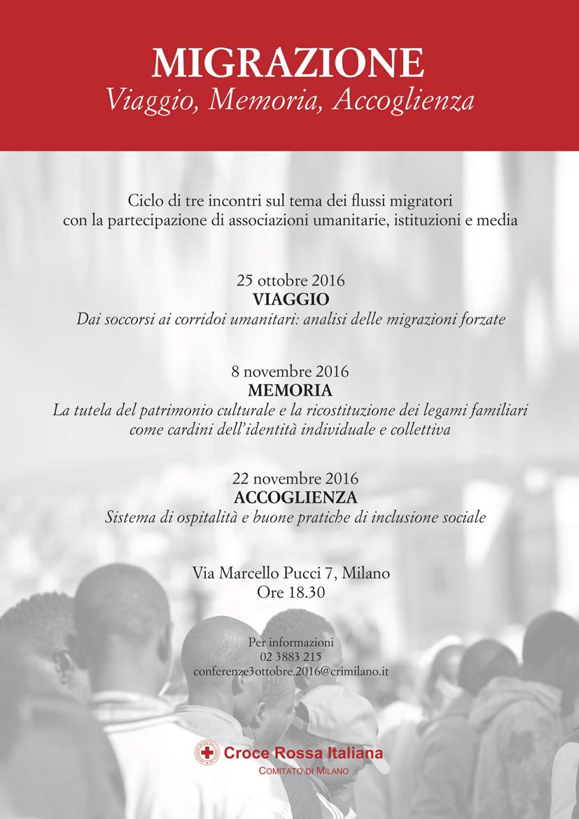 Locandina del ciclo di conferenze promosso dalla Croce Rossa di Milano dal titolo "Migrazione. Viaggio, Memoria, Accoglienza"