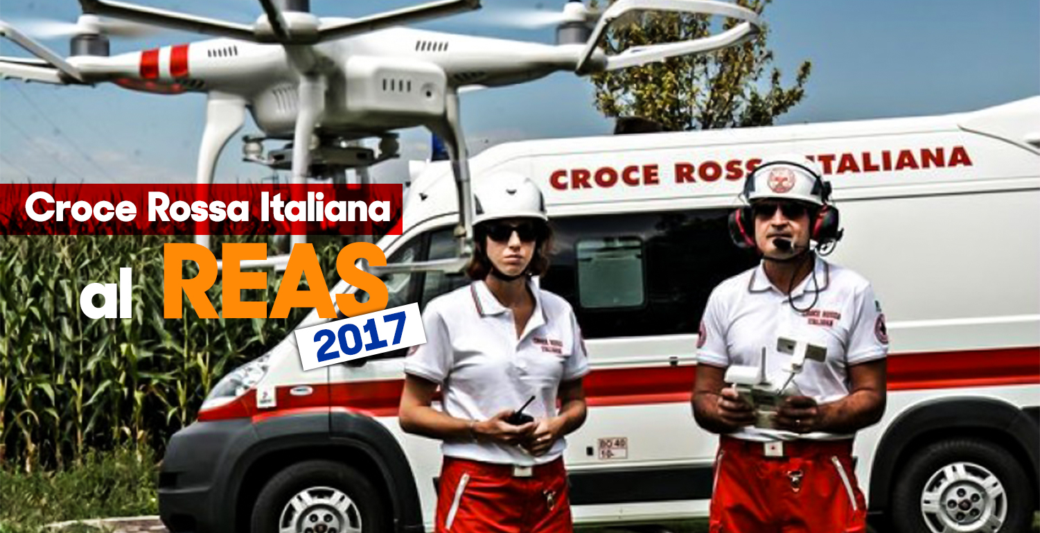 REAS 2017: la Croce Rossa Italiana torna al Salone dell’Emergenza
