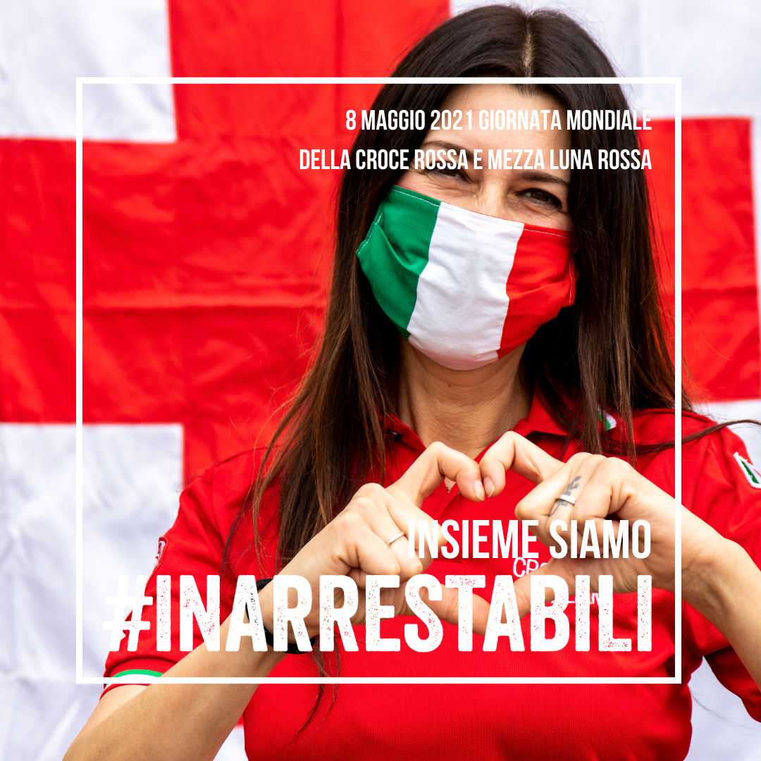 L'8 maggio la Croce Rossa celebra i suoi Volontari con la campagna inarrestabili Croce Rossa