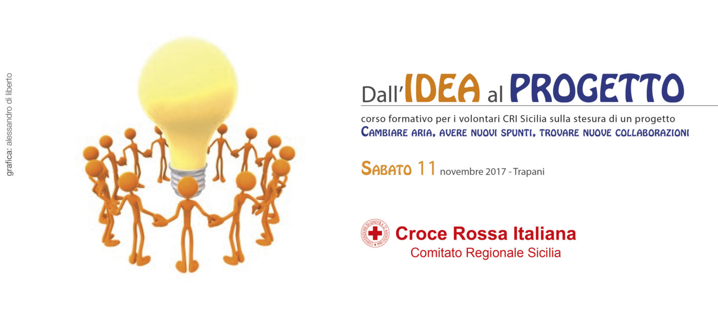 Sicilia - Corso formativo per i volontari CRI: Dall'Idea al Progetto Novembre 2017