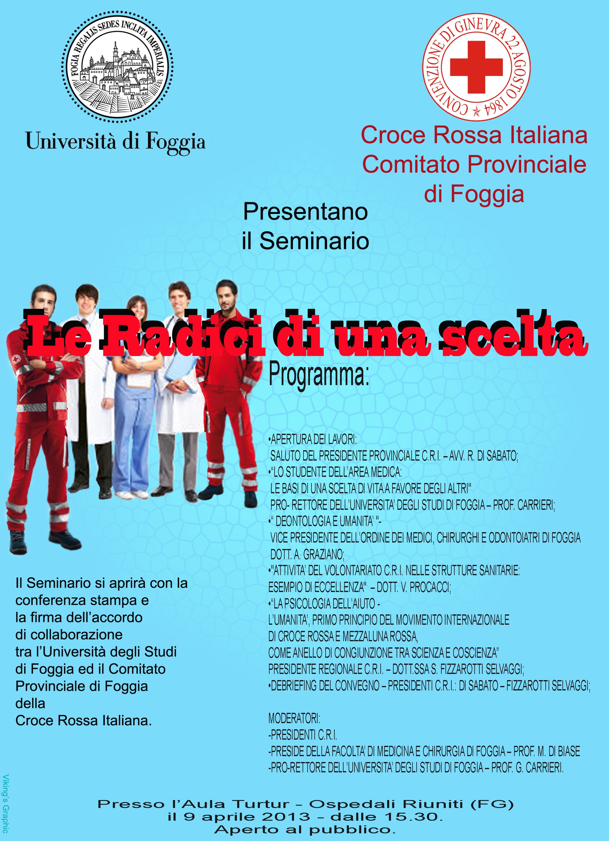 Programma del seminario LE RADICI DI UNA SCELTA