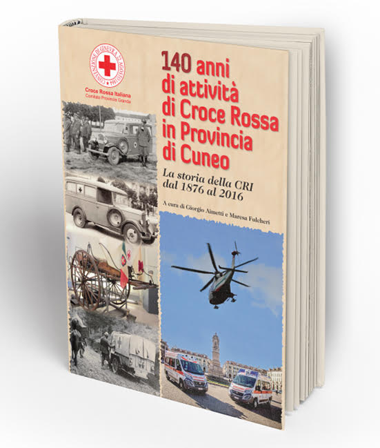 Cuneo – Il libro sui 140 anni di attività della Croce Rossa in provincia di Cuneo