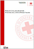 Strategia della Croce Rossa Italiana su Principi e Valori Umanitari - scarica il documento in formato PDF (821.72 KB)